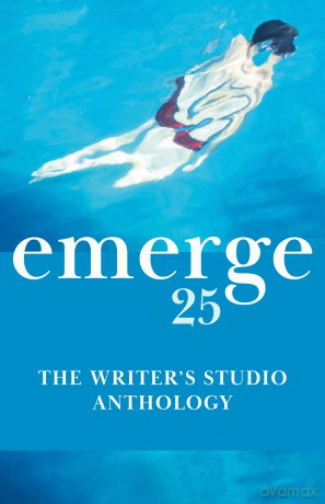 emerge 25: The Writer's Studio Anthology - KT Wagner [KSIĄŻKA]
