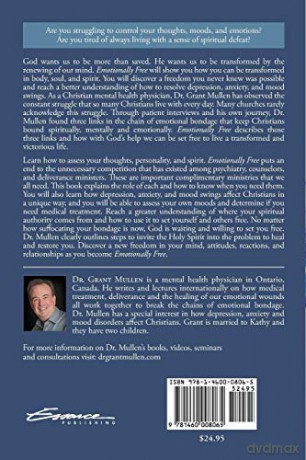 Emotionally Free: A Prescription for Healing Body, Soul, and Spirit - Grant Mullen [KSIĄŻKA]