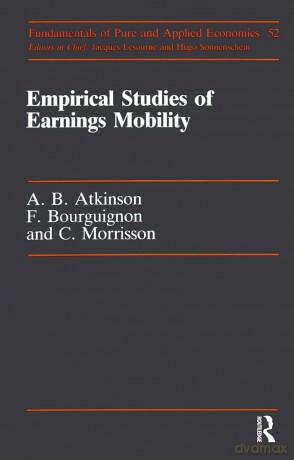Empirical Studies Of Earnings: 52 (Fundamentals of Pure and Applied Economics) - Anthony Barnes Atkinson [KSIĄŻKA]