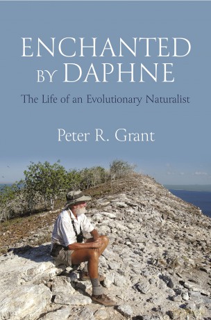 Enchanted by Daphne: The Life of an Evolutionary Naturalist - Peter R. Grant [KSIĄŻKA]