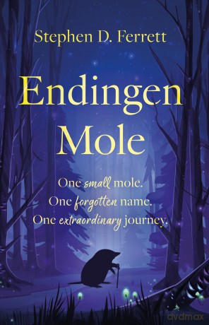 Endingen Mole - Stephen D. Ferrett [KSIĄŻKA]