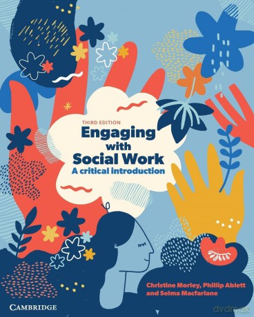 Engaging with Social Work: A Critical Introduction - Christine Morley [KSIĄŻKA]