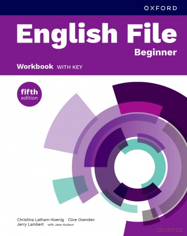 English File fifth edition: Beginner: Workbook with key: Print Student Workbook with key - Christina Latham-Koenig et al. [KSIĄŻKA]