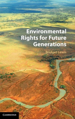 Environmental Rights for Future Generations - Bridget Lewis [KSIĄŻKA]