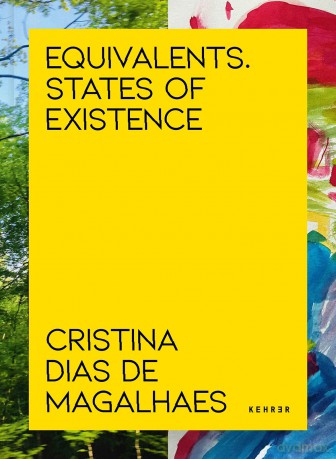 Equivalents: States of Existence - Cristina Dias de Magalhaes [KSIĄŻKA]