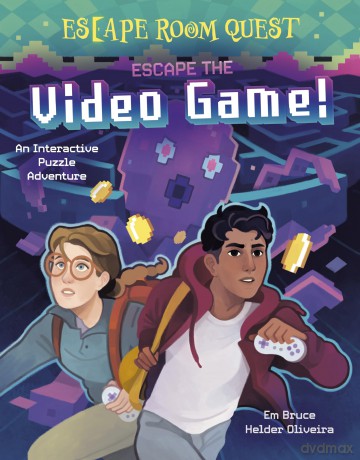 Escape Room Quest: Escape the Video Game!: An Interactive Puzzle Adventure (Arcturus Escape Rooms) - Em Bruce [KSIĄŻKA]