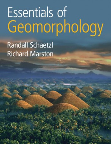 Essentials of Geomorphology - Randall Schaetzl [KSIĄŻKA]
