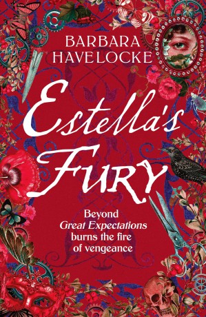 Estella's Fury: A dark, chilling Gothic historical crime thriller inspired by Dickens - Barbara Havelocke [KSIĄŻKA]