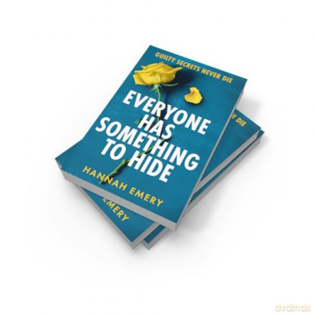 Everyone Has Something to Hide: A gripping psychological thriller perfect for fans of domestic suspense and page-turning secrets in 2025! - Hannah Emery [KSIĄŻKA]