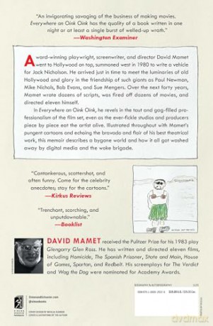 Everywhere an Oink Oink: An Embittered, Dyspeptic, and Accurate Report of Forty Years in Hollywood - David Mamet [KSIĄŻKA]