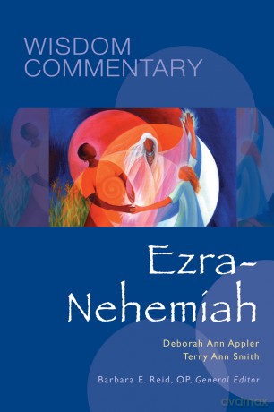 Ezra-Nehemiah: Volume 14 (Wisdom Commentary Series, 14) - Deborah A. Appler [KSIĄŻKA]