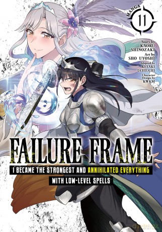 Failure Frame: I Became the Strongest and Annihilated Everything With Low-Level Spells (Manga) Vol. 11 - Kaoru Shinozaki [KOMIKS]