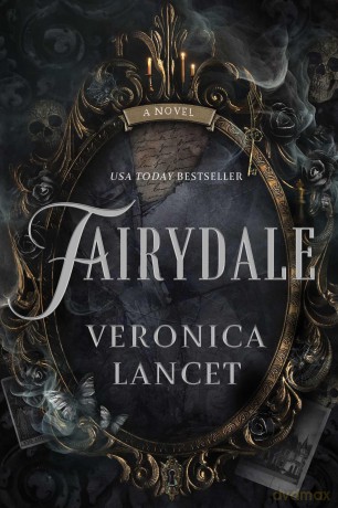Fairydale: A Novel - Veronica Lancet [KSIĄŻKA]