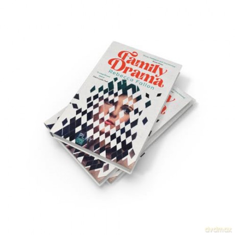 Family Drama: An irresistible and moving literary debut about love, family, ambition and the price of fame - Rebecca Fallon [KSIĄŻKA]
