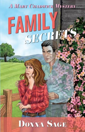 Family Secrets: A Mary Chadwick Mystery - Donna Sage [KSIĄŻKA]