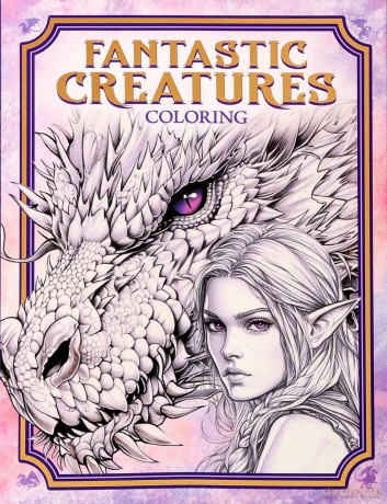 Fantastic Creatures Coloring - Editors of Thunder Bay Press [KSIĄŻKA]