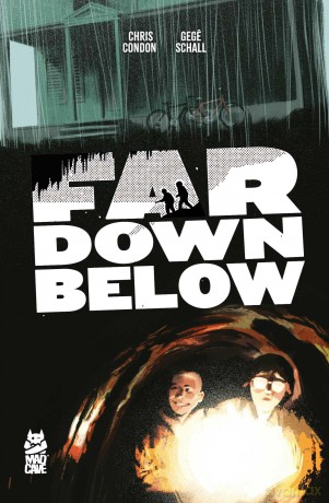 Far Down Below: 1 - Chris Condon [KOMIKS]