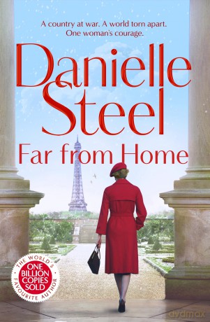 Far From Home: A compelling story of a family in wartime - Danielle Steel [KSIĄŻKA]
