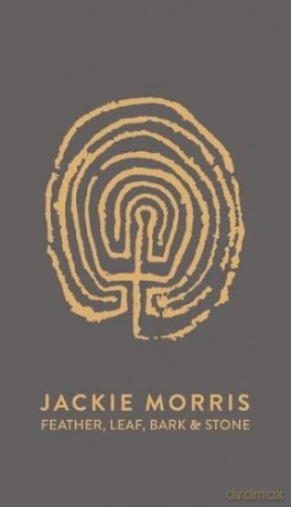Feather, Leaf, Bark and Stone - Jackie Morris [KSIĄŻKA]