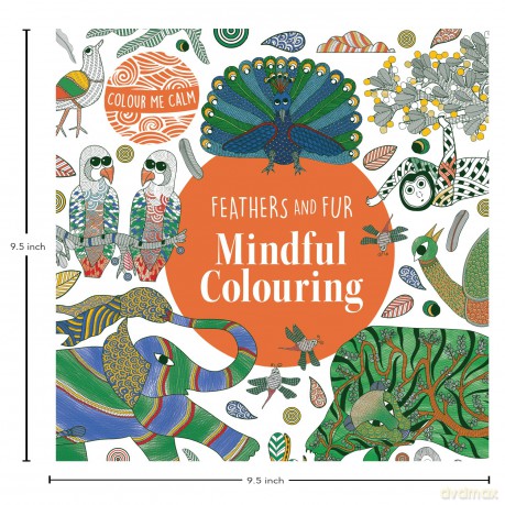 Feathers and Furs Mindful Colouring: 2 (Colour Me Calm) - Japani Shyam [KSIĄŻKA]