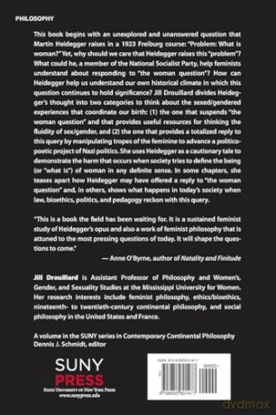 Feminist Heidegger: Sex, Gender, and the Politics of Birth (SUNY series in Contemporary Continental Philosophy) - Jill Drouillard [KSIĄŻKA]