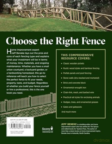 Fences for Home and Garden: A Complete Guide to Selecting and Installing Wood, Masonry, Metal, and Living Fences - Jeff Beneke [KSIĄŻKA]