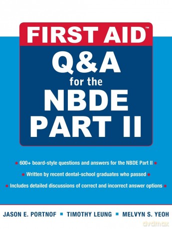 First Aid Q&A for the NBDE Part II (First Aid Series) - Jason E. Portnof [KSIĄŻKA]