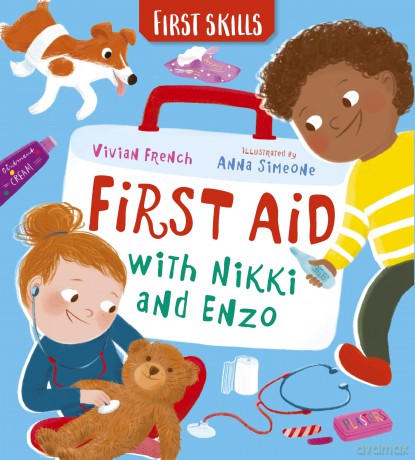 First Aid with Nikki and Enzo: First Skills - Vivian French [KSIĄŻKA]