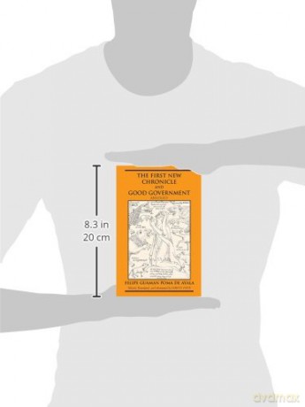First New Chronicle and Book of Good Government - Felipe Guaman Poma De Ayala [KSIĄŻKA]