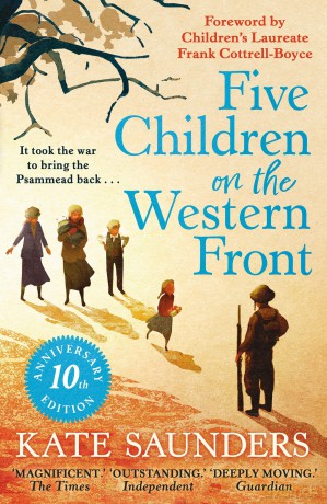 Five Children on the Western Front: 10th Anniversary Edition - Kate Saunders [KSIĄŻKA]
