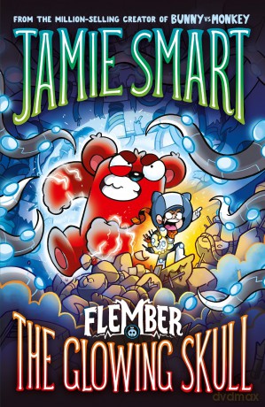 Flember 3: The Glowing Skull (from the multi-million-selling creative genius Jamie Smart): The Glowing Skull (from the million-selling Jamie Smart, Illustrator of the Year) - Jamie Smart [KSIĄŻKA]