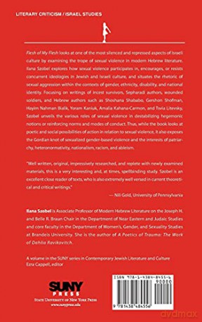 Flesh of My Flesh: Sexual Violence in Modern Hebrew Literature (SUNY series in Contemporary Jewish Literature and Culture) - Ilana Szobel [KSIĄŻKA]