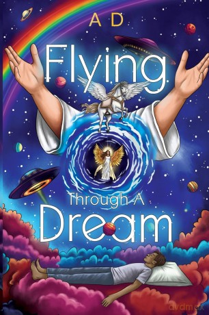 Flying Through a Dream - A D [KSIĄŻKA]