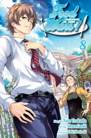 Food Wars!: Shokugeki no Soma, Vol. 8: Put Your Heart Into It: Volume 8 - Yuto Tsukuda [KOMIKS]