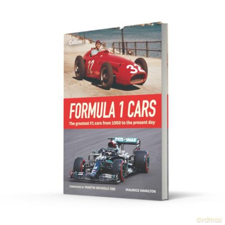 Formula 1 Cars: The greatest F1 cars from 1950 to the present day - Maurice Hamilton [KSIĄŻKA]