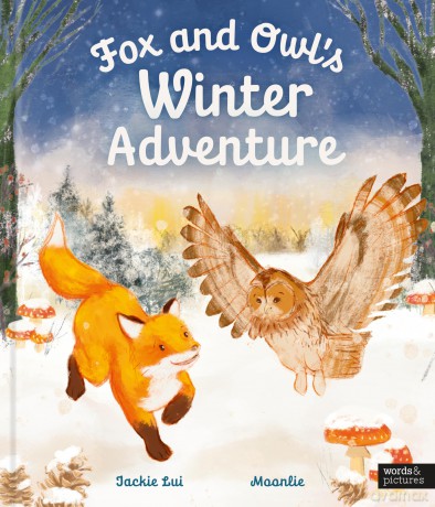 Fox and Owl's Winter Adventure (Animal Friends Through the Seasons) - Jackie Lui [KSIĄŻKA]