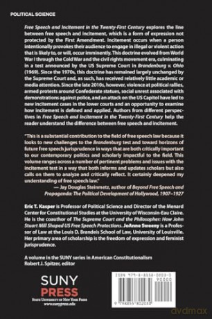 Free Speech and Incitement in the Twenty-First Century (SUNY series in American Constitutionalism) - Eric Kasper [KSIĄŻKA]