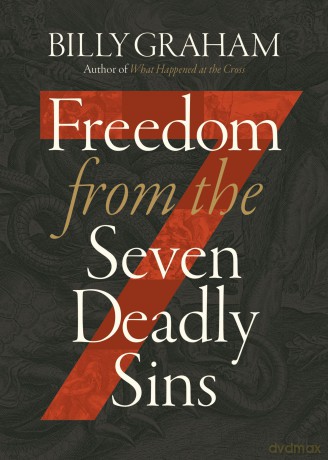 Freedom from The Seven Deadly Sins - Billy Graham [KSIĄŻKA]