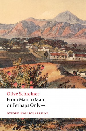 From Man to Man or Perhaps Only- (Oxford World's Classics) - Olive Schreiner [KSIĄŻKA]