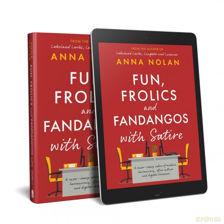 Fun, Frolics and Fandangos with Satire - Anna Nolan [KSIĄŻKA]