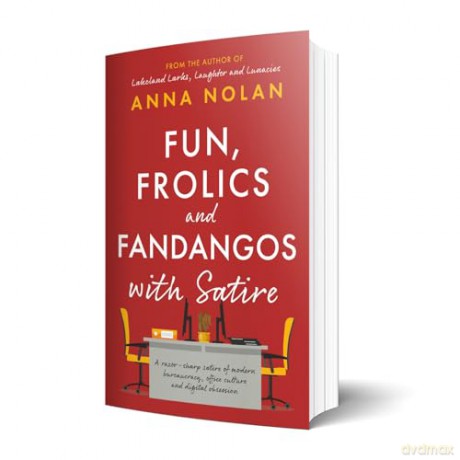 Fun, Frolics and Fandangos with Satire - Anna Nolan [KSIĄŻKA]