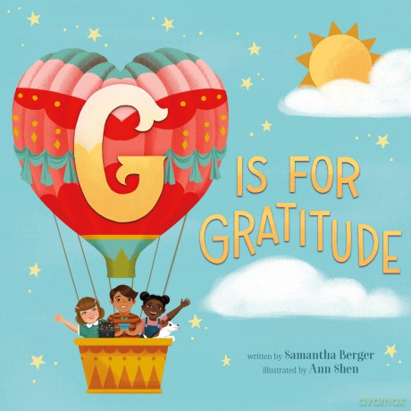 G Is for Gratitude - Samantha Berger [KSIĄŻKA]