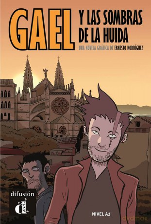 Gael y las sombras de la huida - Ernesto Rodriguez [KSIĄŻKA]
