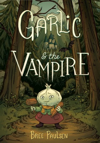 Garlic and the Vampire: A Graphic Novel - Bree Paulsen [KSIĄŻKA]