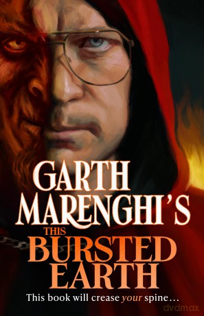 Garth Marenghi's This Bursted Earth: the third volume in his SUNDAY TIMES bestselling TerrorTome series - Garth Marenghi [KSIĄŻKA]