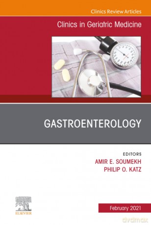 Gastroenterology, An Issue of Clinics in Geriatric Medicine: Volume 37-1 (The Clinics: Internal Medicine, Volume 37-1) - Soumekh [KSIĄŻKA]