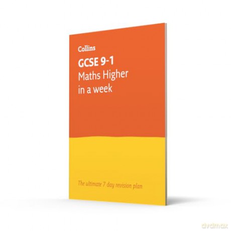 GCSE 9-1 Maths Higher In A Week: Ideal for the 2026 and 2027 exams (Collins GCSE Grade 9-1 Revision) - Collins GCSE [KSIĄŻKA]