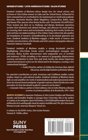 Gendered Aesthetics of Blackness: Afro-Cuban Women's Visual Art and Activism (SUNY series, Afro-Latinx Futures) - Rosita Scerbo [KSIĄŻKA]