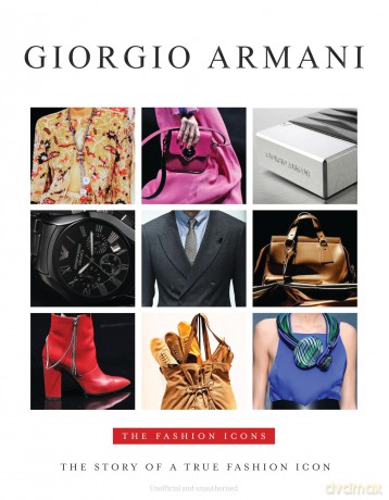 Georgio Armani - The Fashion Icons: 9 - Alison James [KSIĄŻKA]