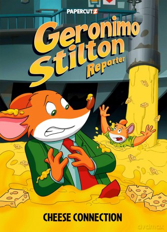 Geronimo Stilton Reporter Vol. 19: Cheese Connection: Volume 19 (Geronimo Stilton Reporter Graphic Novels) - Geronimo Stilton [KSIĄŻKA]